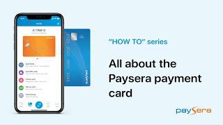 All you need to know about the Paysera payment card 