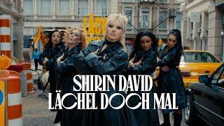 SHIRIN DAVID - Lächel Doch Mal Official Video