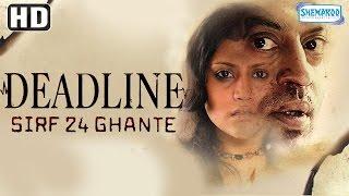 Deadline Sirf 24 Ghante {HD} - Irfan Khan - Konkana Sen Sharma - Hindi Film-With Eng Subtitles