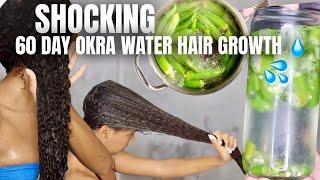 SHOCKING Okra Water Hair Growth for 60 Days- Results