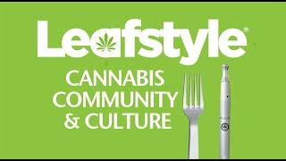 LEAFSTYLE CANNABIS COMMUNITY & CULTURE