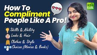 How To Compliment In English Like A Pro Speak English Like A Native  Learn English With Ceema