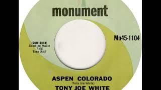 Tony Joe White  -Aspen Colorado 1968