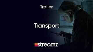 Transport  Trailer  Serie  Streamz