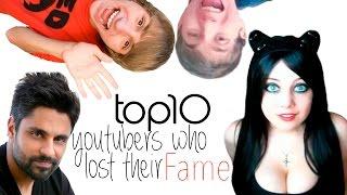 YouTubers Who Lost Their Fame - Top 10