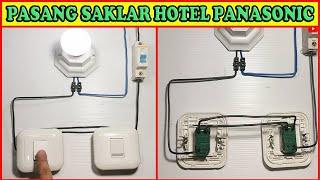 Cara Pemasangan Kabel di Saklar Hotel Panasonic