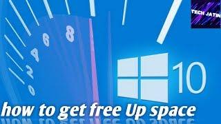 how to get more computer space and clean Up C drive in windows 10 2020 easy & free  TECH JATIN