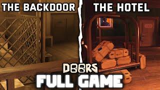 4K DOORS The Backdoor + The Hotel - Full Walkthrough - Roblox