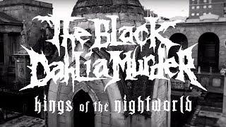 The Black Dahlia Murder - Kings of the Night World OFFICIAL VIDEO