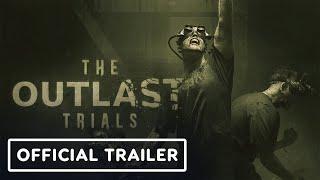 The Outlast Trials - Official Trailer  IGN Fan Fest 2024