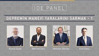 PANEL  Depremin Manevi Yaralarını Sarmak - 1