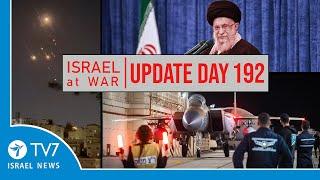 TV7 Israel News - Sword of Iron Israel at War - Day 192 - UPDATE 15.04.24