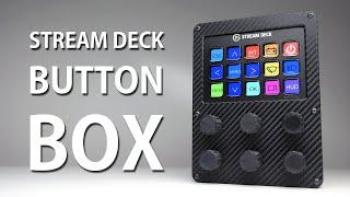 DIY BUTTON BOX BUILD w ELGATO STREAM DECK