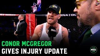 Conor McGregor gives injury update Im not giving these bums an advantage over me
