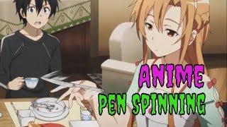 「AMV」Anime Pen Spinning - Fly Away ● ペン回し