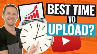 Best Time To Upload YouTube Videos to YOUR Channel