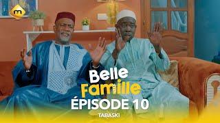 Série - Belle Famille - Tabaski - Épisode 10