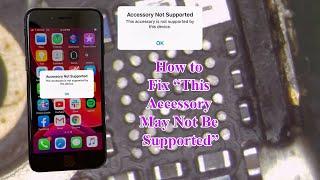 Iphone 7+ Accessory May Not Be Supported Not Charge SolutionVfixer