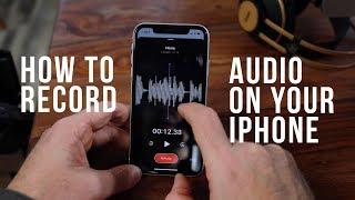 How to Record Audio with your iPhone - Voice overs Notes and Dictation