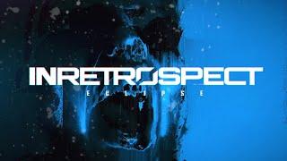 InRetrospect - Eclipse Official Music Video