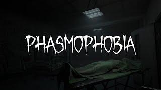 Phasmophobia   Live Stream