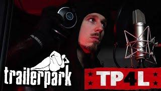 Trailerpark - TP4L - 20.10.2017 Album Teaser