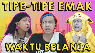 TIPE-TIPE EMAK WAKTU BELANJA CHECK #sptrakori #tipetipe