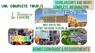 University of Lahore Tour UOL MaholUOL Admission Scholarship and Merit  Is UOL the Right Choice?
