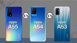 Oppo A55 Vs Oppo A54 Vs Oppo A53