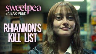 Sweetpea Sneak Peek  Rhiannon’s Kill List