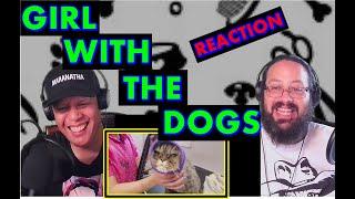 WEEBS REACT TO  GIRL WITH THE DOGS  REACTION