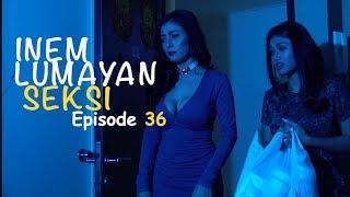 Ajang Remake Film Sineas Muda  Inem Lumayan Seksi Ep. 36  GRACE Iskandar feat GEGE Fransiska