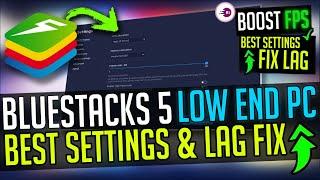 How To Fix BlueStacks 5 Lag Problem Best Settings For Low End PC 2024