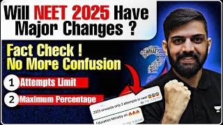 NEET 2025 eligibility criteria  Attempt limit in NEET 2025  75 percent criteria for NEET 2025