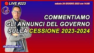 Commentiamo le ultime notizie del Governo sulla CESSIONE DEL CREDITO e Superbonus 2023-2024 #223