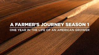 FULL-LENGTH VERSION  A Farmer’s Journey One Year in the Life of an American Grower