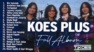 FULL ALBUM KOES PLUS Terpopuler 70-an Cover by TKOES