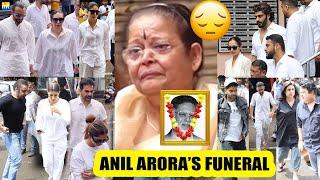 Malaika Arora Fathers FUNERAL Kareena-Saif Arjun-Arhaan Arbaaz-Sshura Orry Sohail Karisma