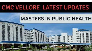 CMC Vellore Masters in Public Health MPH Complete Details 2023 