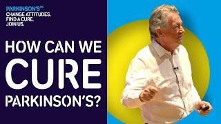 How can we cure Parkinsons?