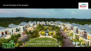 Skyline Ranch - Ultra Luxury Garden Bungalows at Kochi  3 & 4 BHK Garden Villas