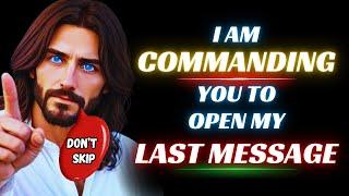 I AM COMANDING YOU TO OPEN MY LAST MESSAGE Gods Message Today #godmessagetoday #godmessage