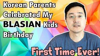 Korean Parents Celebrating My Blasian Kids Birthday For The First Time Toddler Singing in Korean