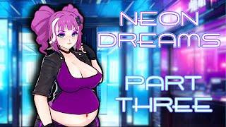 NEON DREAMS - Part #3