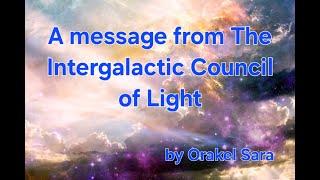 Ett budskap från The Intergalactic Council of Light