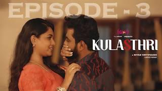 Kulastri Episode-3  Thriller web series  web series tamil latest 2024  GLV MEDIA #love #webseries