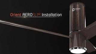 Unboxing and installing the Orient Aeroslim Ceiling Fan in English