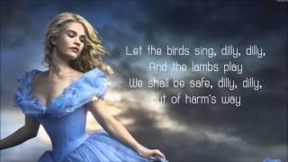 Lavenders Blue Dilly Dilly - Lyrics Cinderella 2015 Movie Soundtrack Song