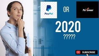 Paypal or Payoneer  for 2020