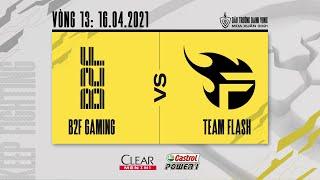 B2F Gaming vs Team Flash - Vòng 13 16.04.2021  ĐTDV mùa Xuân 2021